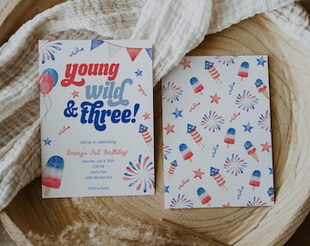 May include: Two invitation cards with a patriotic theme. One card reads "Young Wild & Three!" with details for a birthday party. The other card features a pattern of fireworks, popsicles, and stars in red, white, and blue.