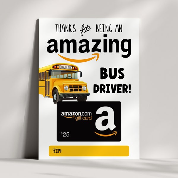 Bus Driver Thank You - Gift Card Holder Printable - School Bus Driver Gift - Amazing Driver - Appreciation - End of Year - INSTANT DOWNLOAD