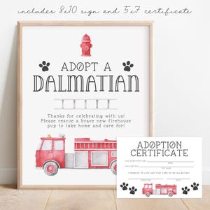 adopt a dalmatian sign and certificate for firetruck birthday party favor.  instant download printable sign in minimalist design.  watercolor graphic of fire engine and paw prints and fire hydrant.