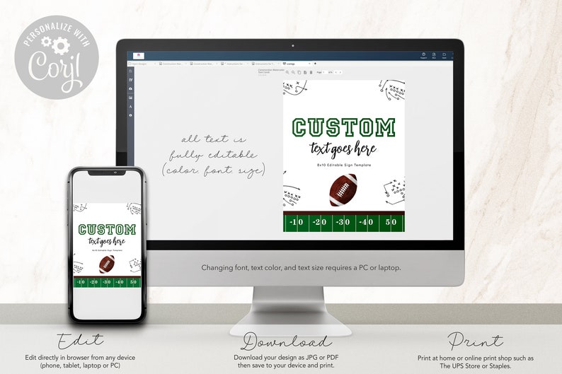 May include: Editable football sign template with green and white text that says "CUSTOM text goes here". The sign also features a brown football, a green and white yard line, and a black and white football play diagram.