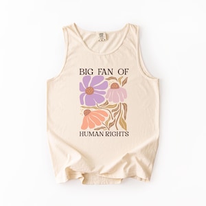 Big Fan of Human Rights Tank Top, Human Rights Tank, Progressive Summer Shirt, Anti-Trump Tank Top image 5