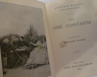 VINTAGE BOOK. ANTIQUE 1895. "The Abbe Constantin".  Collectible Vintage 125 Years old Book.