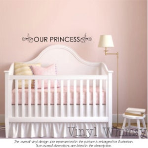 Our Princess - Vinyl Wall Art - Quote - Vinyl Lettering - Decal - MVDCT070