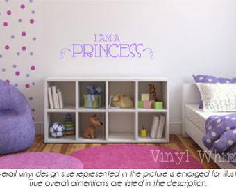 I Am A Princess - Vinyl Wall Art - Quote - Vinyl Lettering - Decal - MVDCT075