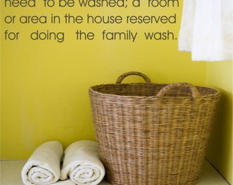 Definition - Laundry (Noun) Clothing Or Linens That Have Been Or Need To Be Washed...- Subway Vinyl Wall Art - Vinyl Decal - VRDDFB008