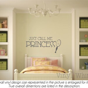 Just Call Me Princess With Looking Glass Mirror - Vinyl Wall Art - Quote - Vinyl Lettering - Decal - MVDCT076