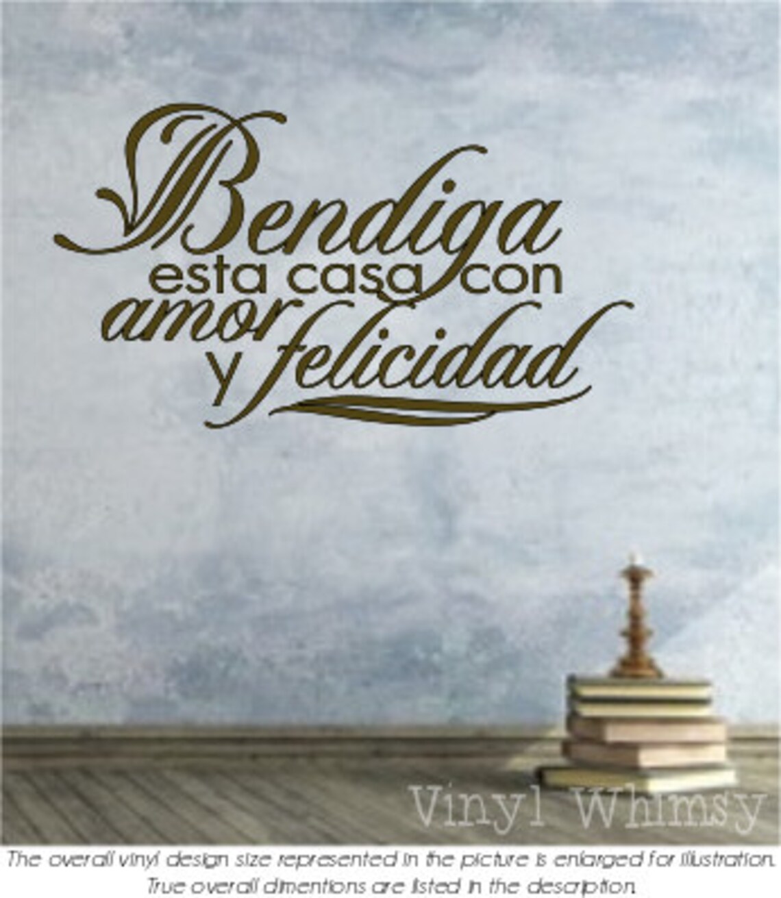 Citation espagnole Bendiga esta Casa con amor y felicidad Citation espagnole Bendiga esta Casa con amor y felicidad