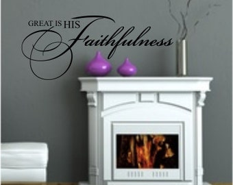 Great Is His Faithfulness - Vinyl Wall Art - Quote - Vinyl Lettering - Decal - MVDC078