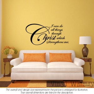 I Can Do All Things Through Christ Which Strengthens Me - Vinyl Wall Art - Quote - Vinyl Lettering - Decal - MVDC052