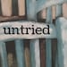 Untried