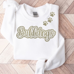 Custom Bulldogs Mascot Pullover- School Mascot Fleece - Bulldogs Sweatshirt in Glitter or Plain Print - School Spirit - School Colors - Paws