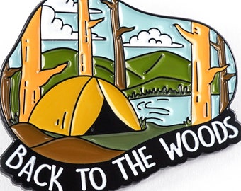 Back to the Woods Pin, Camping Mountains Lapel Pin for Men Women, Nature Tie Tack Pin Hiker, wilderness explorer Brooch, Tent Button pin