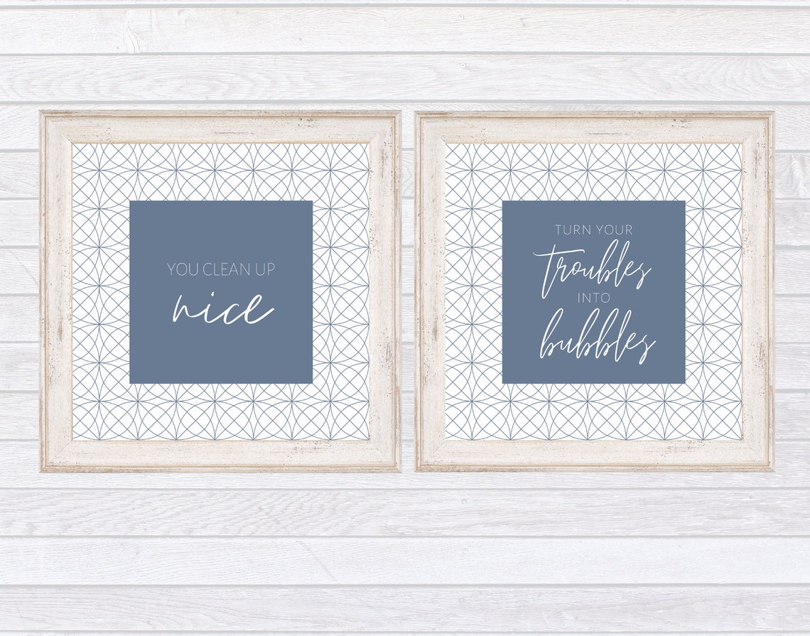Blue Grey Bathroom Wall Decor You Clean up Nice Turn Your Etsy
