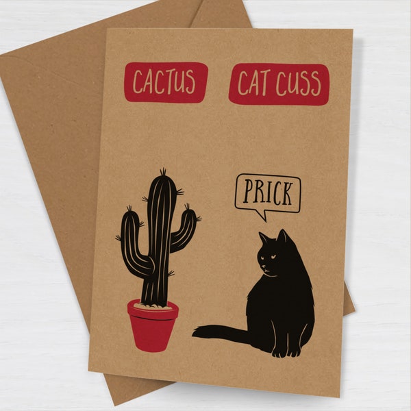 Cactus / Cat Cuss Funny Birthday Card - Funny Cat Card