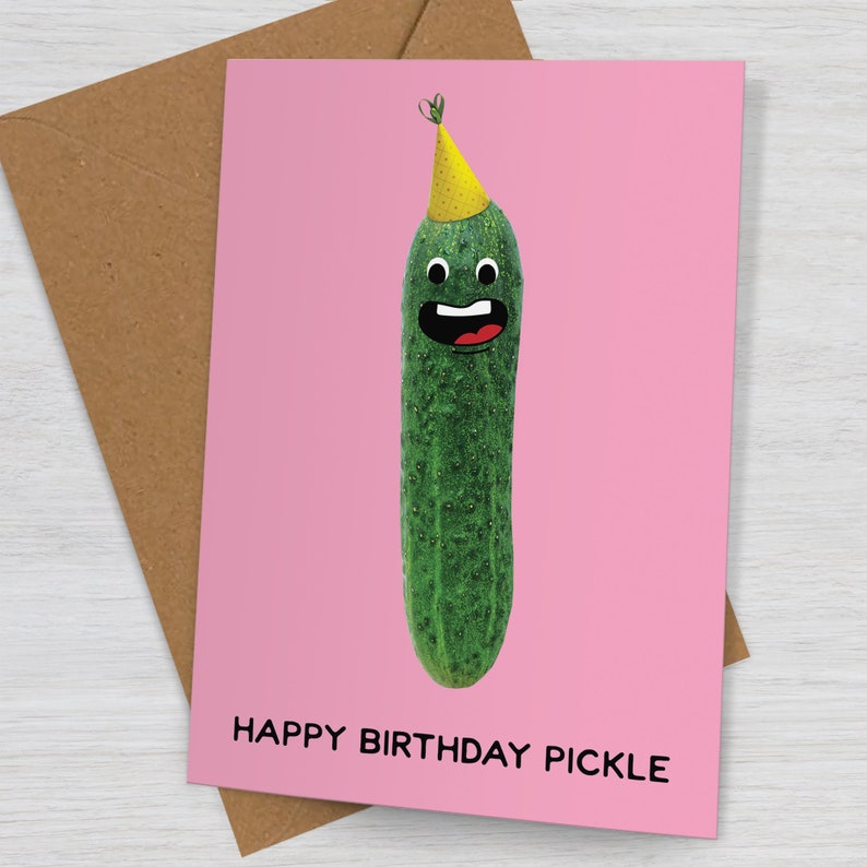 Happy Birthday Pickle Card Funny Birthday Card | Etsy