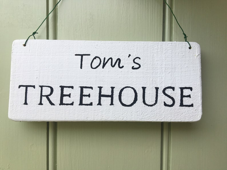 Personalised Tree House Wooden Sign Wooden Rustic Outdoor Garden Sign image 1