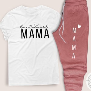 One Loved Mama, Mom Coming Home Outfit, Mama Joggers Set, Postpartum  Clothes, Mom Outfit, Mom Sweatpants and Shirt, New Mom Gift Set 