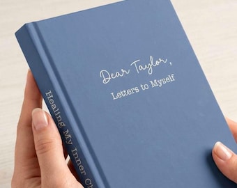 Personalized Hardcover Journal, Healing My Inner Child Journal, Letters to Myself Reflection Notebook