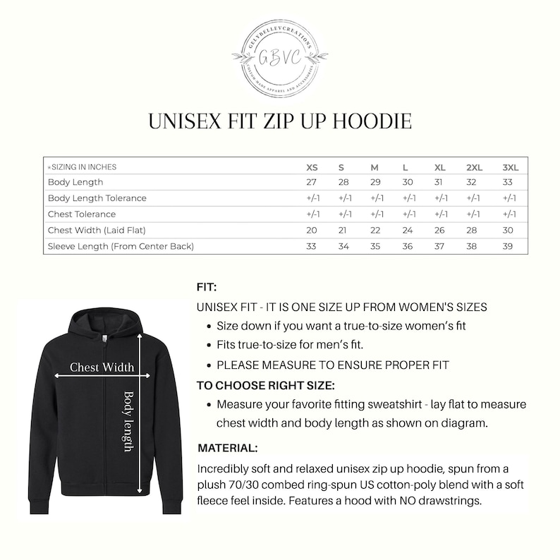 May include: Black unisex zip-up hoodie with a hood, shown with a sizing chart in inches. The chart details body length, chest width, and sleeve length for sizes XS to 3XL. The hoodie is made of a soft cotton-poly blend.