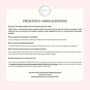 May include: A document titled "FREQUENTLY ASKED QUESTIONS" with a circular logo at the top. The document provides information on order changes, custom orders, available colours, and sizing. The text is in black on a pale pink background.