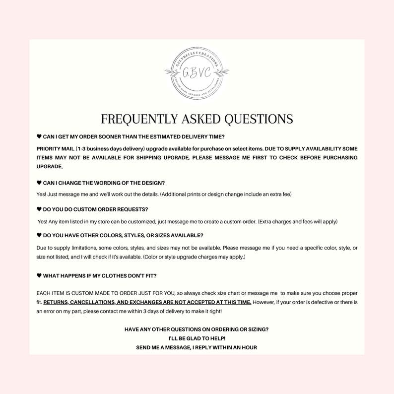 May include: A light pink document with the text "FREQUENTLY ASKED QUESTIONS". The document includes information about order changes, custom requests, available colors and sizes, and returns. A circular logo with the letters "GBVC" is at the top.
