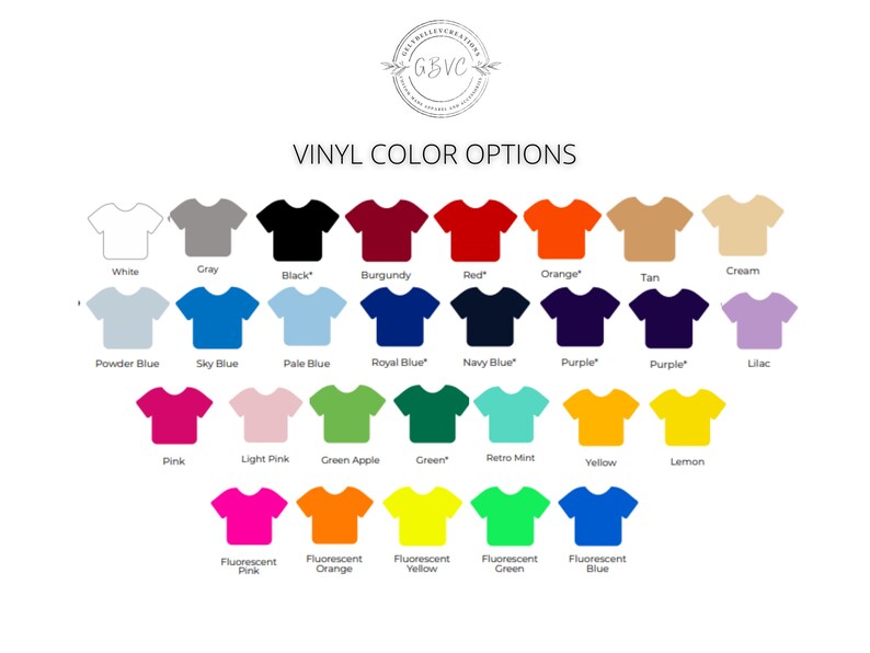 May include: A color chart displaying various vinyl color options. The chart includes a range of colors, such as white, gray, black, burgundy, red, orange, tan, cream, powder blue, sky blue, and more. The text "VINYL COLOR OPTIONS" is at the top.