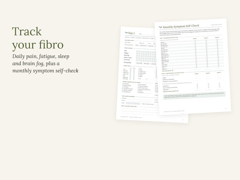 Puede incluir: Dos hojas de papel blanco con formularios impresos para el seguimiento de la salud. El texto dice Track your fibro, Daily pain, fatigue, sleep and brain fog, plus a monthly symptom self-check. Los formularios incluyen secciones para Day 1 y Monthly Symptom Self-Check.