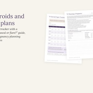 May include: Two white printed pages featuring a Steroid Taper Tracker and a Planning a Pregnancy guide. The documents include tables for tracking weekly medication dosages, a withdrawal or flare symptom checklist, and pregnancy planning questions.