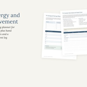 May include: Two white paper pages titled Energy & Pacing Planning and Gentle Movement & Hand Care. The text includes lists for exercises, a weekly movement log, and pacing tips. The layout features dark blue headers and organised sections for tracking.