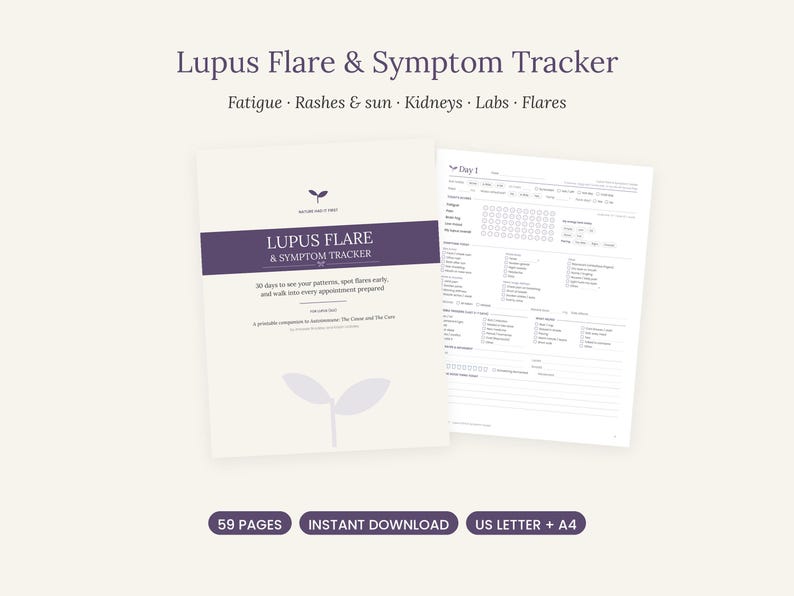 May include: A Lupus Flare & Symptom Tracker document with a purple header and white pages. The cover features the text Lupus Flare & Symptom Tracker, 30 days to see your patterns, spot flares early, and walk into every appointment prepared. Includes 59 pages.
