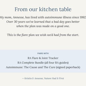 May include: A document with the heading From our kitchen table, detailing a flare plan for autoimmune illness. It lists pairs with the RA Flare & Joint Tracker, RA Complete Bundle, and Autoimmune: The Cause and The Cure signed paperback.
