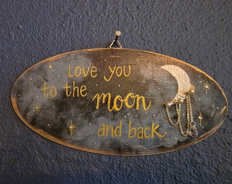 Love You to the Moon and Back wooden sign with sparkly accents