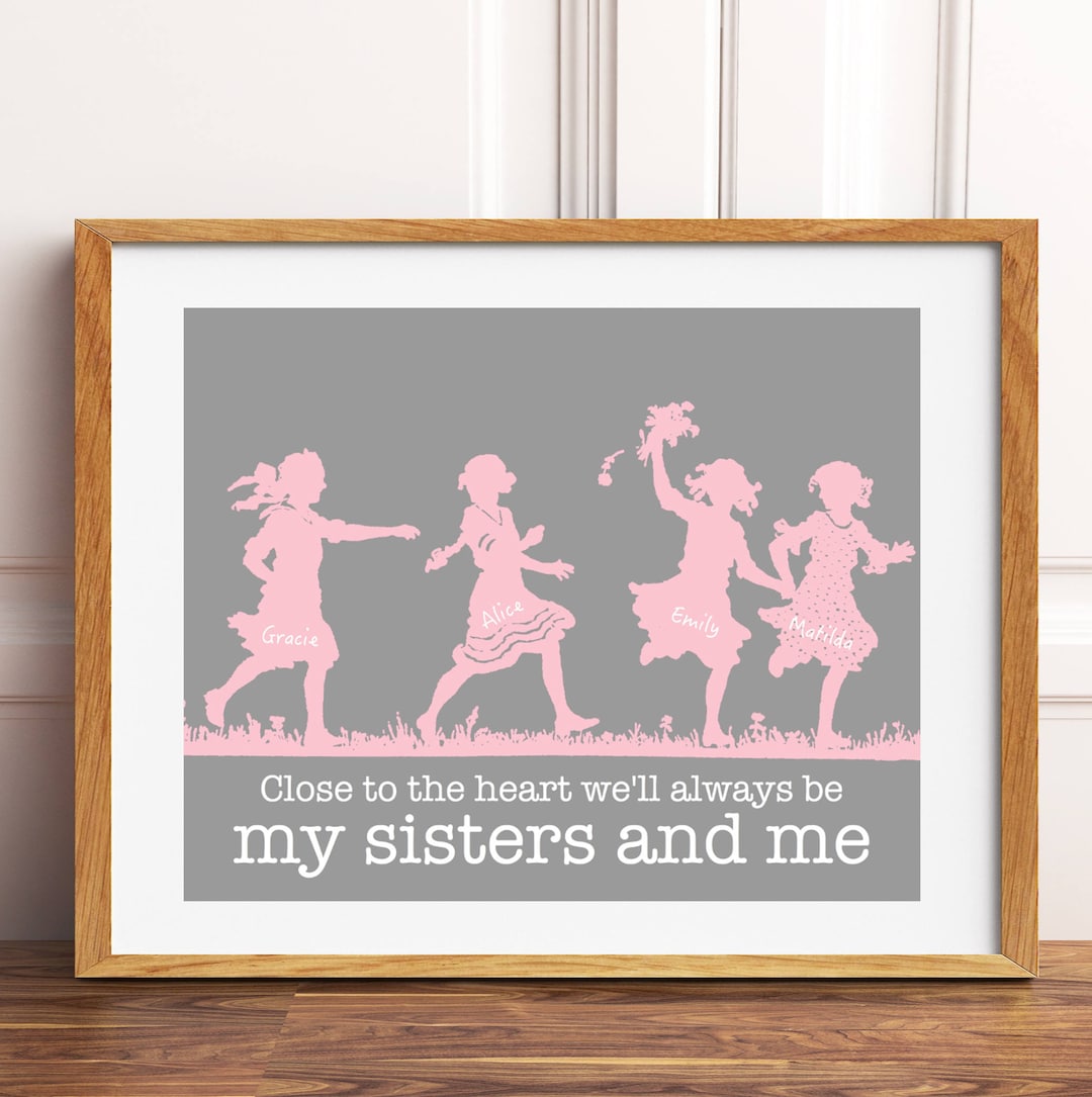 Sisters Wall Art, Four Sisters, Siblings Wall Art, Girls Room Decor ...