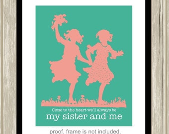 Twin sisters art, sisters quotes, siblings wall art,  sisters room decor, girls wall art, baby girl nursery, girls room decor, custom colors