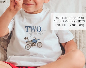 Two Fast Dirt Bike PNG: 2nd Birthday Boy Shirt (Digital Download)