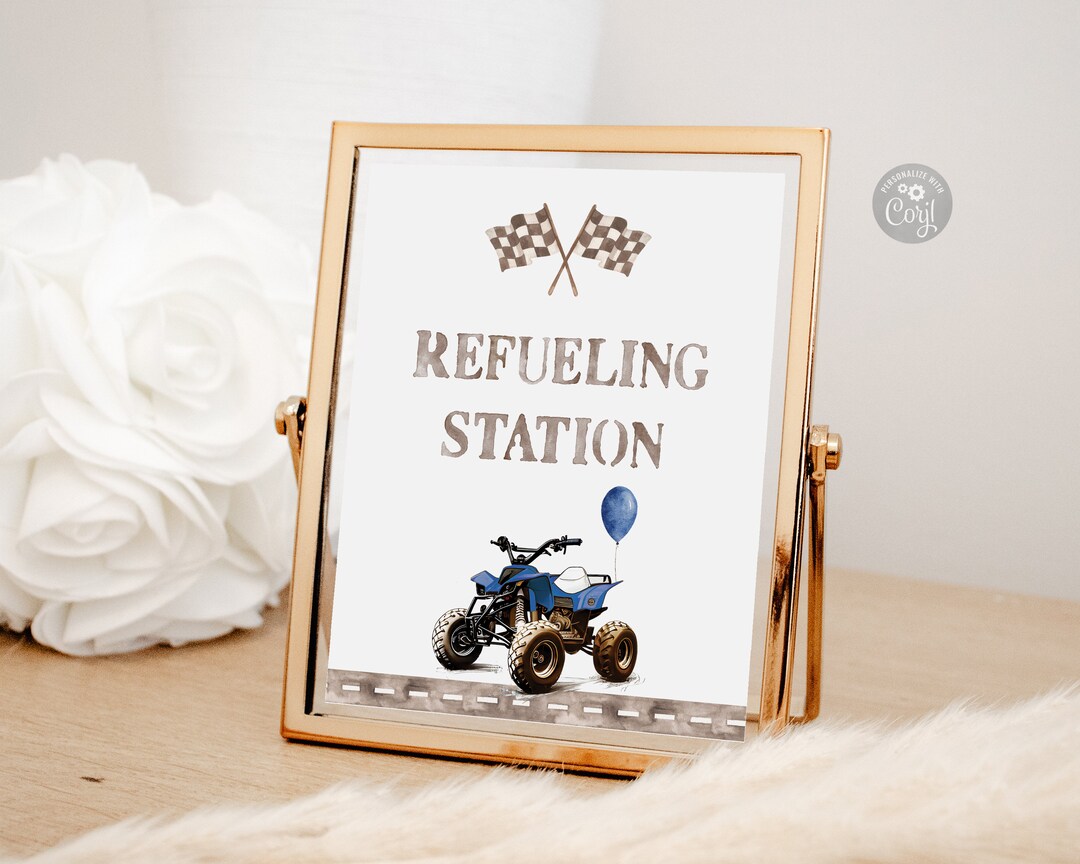 Printable Refueling Station Sign, Blue 4 Wheeler Bike Birthday Table ...