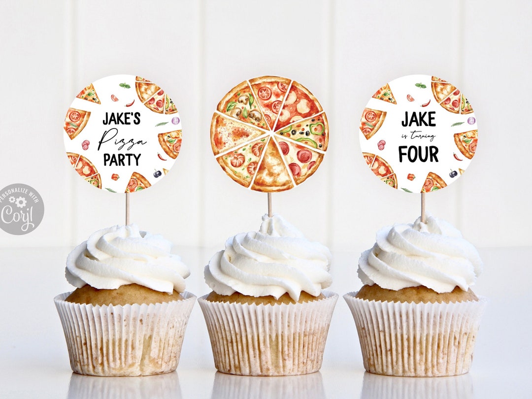 Editable Pizza Cupcake Toppers Pizza Making Birthday Party Etsy