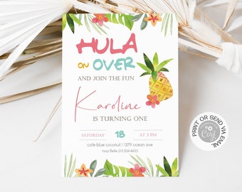May include: A tropical-themed birthday invitation for a girl named Karoline turning one. The invitation features a pineapple, flowers, and green leaves. It says "Hula On Over and Join the Fun" and includes the date, time, and location of the party.