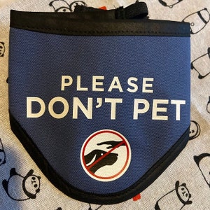 Please Don't Pet Bandana Scarf for Dogs image 7