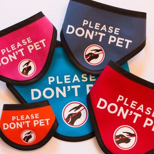 Please Don't Pet Bandana Scarf for Dogs image 2
