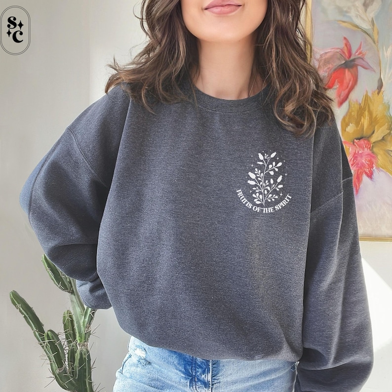Fruits of the Spirit Sweatshirt, Christian Sweater, Spiritual Gift, Boho Christianity Crewneck, Love Like Jesus, Made to Worship Sweatshirt, Inspirational Sweatshirt, Fruit of the Spirit Shirt, Trendy Christian Crewneck, Galatians Crewneck