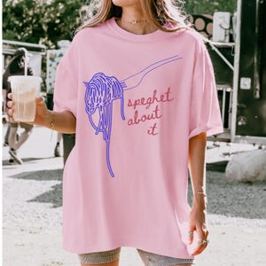 Spaghetti Shirt, Comfort Colors, Pasta Tshirt, Pasta Lover Gift, Spaghetti Lover Tee, Trendy Noodle T-shirt, Italian Food Shirt, Foodie Shirt, Funny Food Shirt