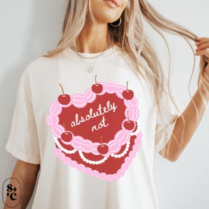 Coquette Valentine Shirt, Pink Cake Tshirt, Comfort Colors, Sassy Spicy Tee, Fun Anti Valentines Shirt, Womens Trendy Shirt, Best Bitch Gift, Valentins Day Shirt, Galentines Gift, Oversized Shirt, Cherries Shirt
