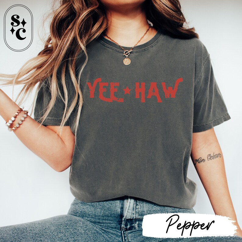 Yee Haw Shirt, Rodeo Sayings Shirt, Long Live Cowgirls Tshirt, Comfort Colors, Western Tee, Texas Shirt, Country Music Shirt, Midwest Shirt