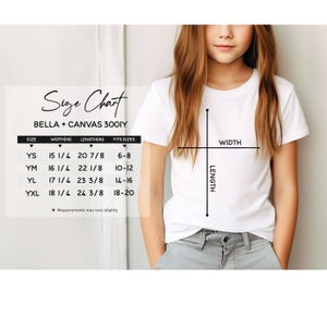 May include: Size chart for Bella + Canvas 3001Y t-shirts, showing width and length measurements in inches for sizes YS, YM, YL, and YXL. The chart also indicates the corresponding age range for each size.