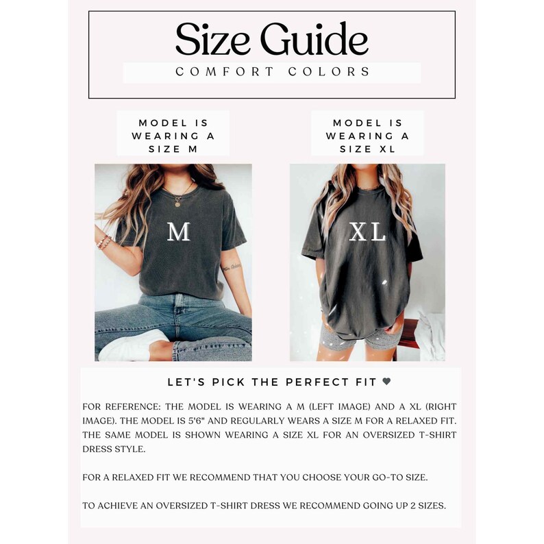Puede incluir: Gu&iacute;a de tallas para un vestido de camiseta. Dos modelos llevan el mismo vestido de camiseta en diferentes tallas. La modelo de la izquierda lleva una talla M y la modelo de la derecha lleva una talla XL. El texto dice "Elige el ajuste perfecto".