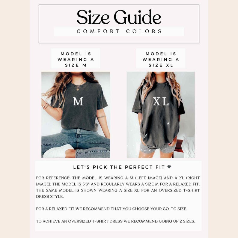 Peut inclure: Guide des tailles pour les t-shirts Comfort Colors. L'image montre deux mod&egrave;les portant des tailles diff&eacute;rentes, M et XL, avec les lettres "M" et "XL" sur les chemises. Le guide donne des recommandations de taille pour une coupe d&eacute;contract&eacute;e et une robe t-shirt surdimensionn&eacute;e.