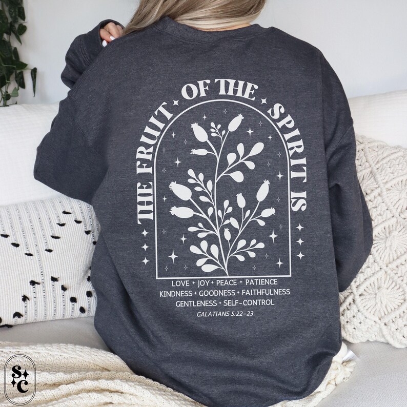 Fruits of the Spirit Sweatshirt, Christian Sweater, Spiritual Gift, Boho Christianity Crewneck, Love Like Jesus, Made to Worship Sweatshirt, Inspirational Sweatshirt, Fruit of the Spirit Shirt, Trendy Christian Crewneck, Galatians Crewneck