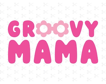 Groovy Mama SVG/Groovy Mama Shirt SVG/Mama SVG/Bijpassende moeder en kind shirts