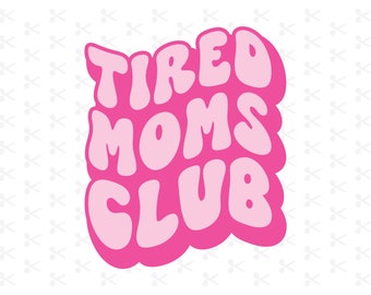 Moe moeders Club Svg Eps Png Dxf Jpeg Ai / Retro Design / Silhouette Cut File / Cricut Cut File / Cute Mom Shirt SVG